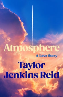 Atmosphere SIGNED, Taylor Jenkins Reid