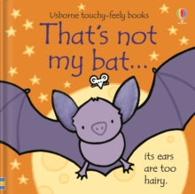 That's not my bat, Fiona Watt