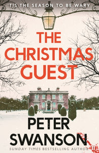 The Christmas Guest SIGNED, Peter Swanson