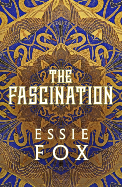 The Fascination SIGNED, Essie Fox