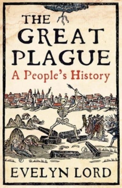The Great Plague, Evelyn Lord