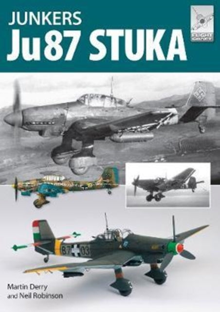 The Junkers Ju87, Martin Derry & Neil Robinson