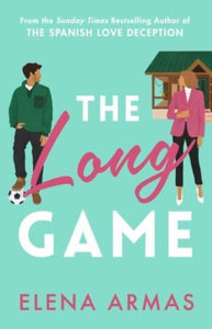 The Long Game, Elena Armas