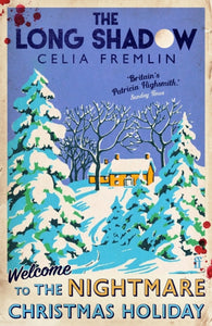 The Long Shadow, Celia Fremlin