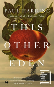 This Other Eden, Paul Harding