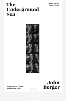 The Underground Sea, John Berger