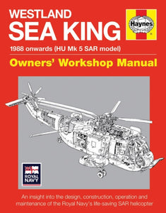 Westland Sea King Owners' Workshop Manual, Lee Howard