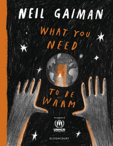 What You Need to Be Warm, Neil Gaiman
