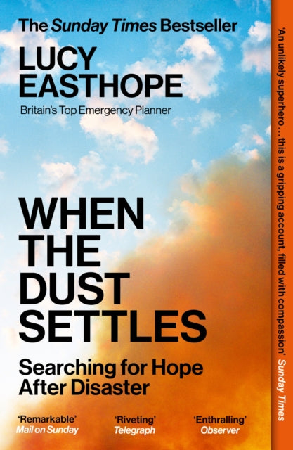 When the Dust Settles, Lucy Easthope