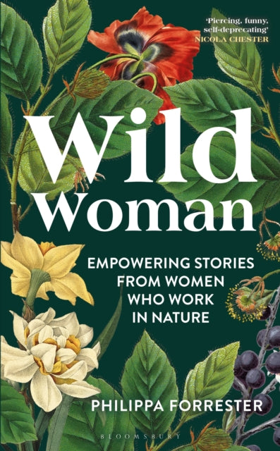 Wild Woman, Philippa Forrester