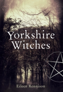 Yorkshire Witches, Eileen Rennison