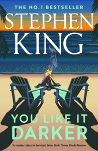 You Like It Darker, Stephen King
