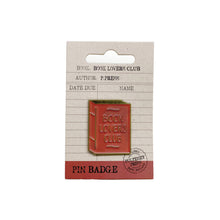 Load image into Gallery viewer, Metal Pin Badge Book Lovers Club Literary Book

