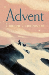 Advent, Gunnar Gunnarsson
