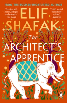 The Architect's Apprentice, Elif Shafak