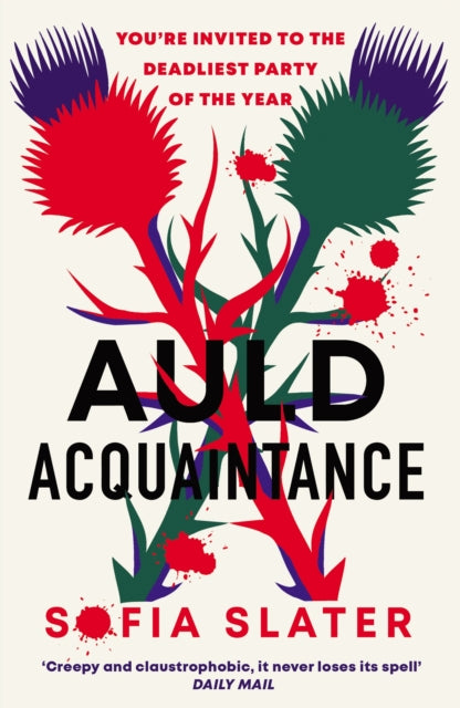 Auld Acquaintance, Sofia Slater