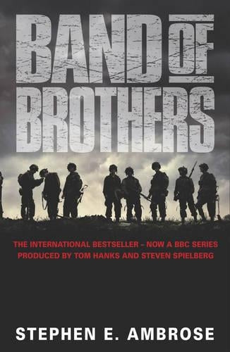 Band of Brothers, Stephen E. Ambrose