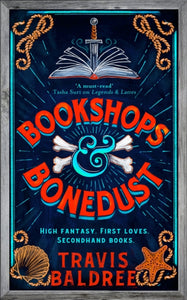 Bookshops and Bonedust, SIGNED, Travis Baldree