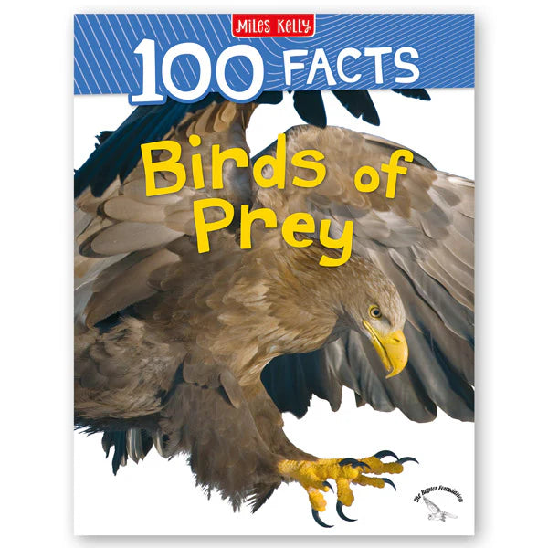 100 Facts: Birds of Prey, Camilla de la Bedoyere
