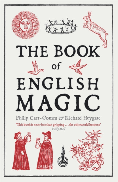 The Book of English Magic, Phillip Carr-Gomm & Richard Heygate