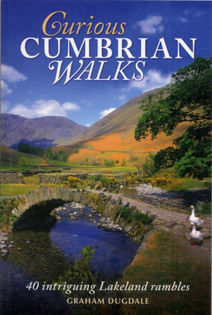 Curious Cumbrian Walks, Graham Dugdale