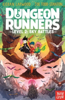Dungeon Runners Level 2: Sky Battles, Kieran Larwood