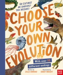 Choose Your Own Evolution! Jules Howard