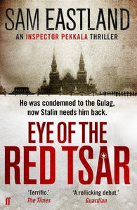 Eye of the Red Tsar, Sam Eastland