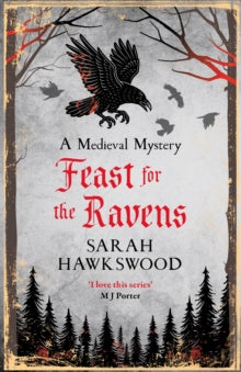 Feast for the Ravens, Sarah Hawkswood