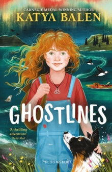 Ghostlines, Katya Balen