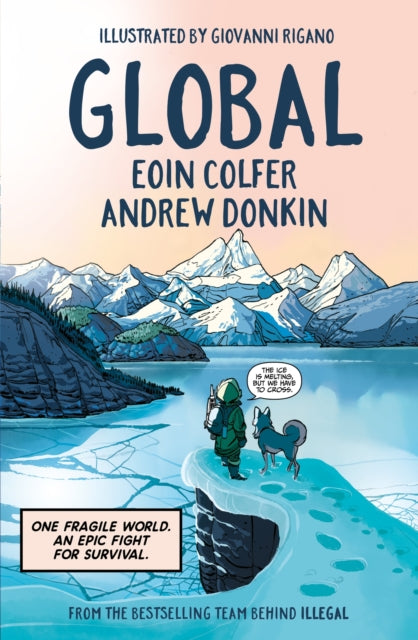 Global, Eoin Colfer and Andrew Donkin
