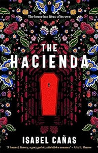 The Hacienda, Isabel Canas