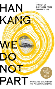 We Do Not Part, Indie Exclusive Edition, Han Kang