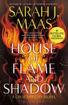 House of Flame and Shadow, Sarah J Maas