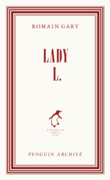Lady L., Romain Gary (Penguin Archive)