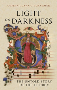 Light on Darkness: The Untold Story of Liturgy, Cosima Clara Gillhammer