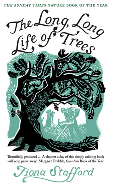The Long, Long Life of Trees, Fiona Stafford