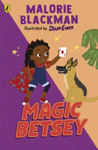 Magic Betsey, Malorie Blackman