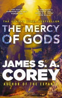 The Mercy of Gods, James S.A. Corey