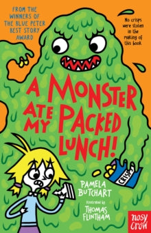 A Monster Ate My Packed Lunch (Izzy and Friends), Pamela Butchart