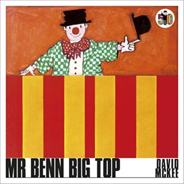 Mr Benn Big Top, David McKee