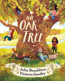 The Oak tree, Julia Donaldson