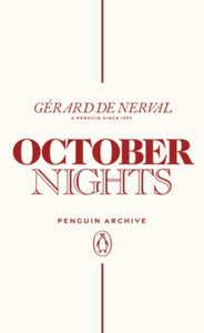 October Nights, Gerard de Nerval (Penguin Archive)