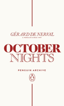 October Nights, Gerard de Nerval (Penguin Archive)