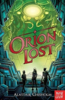 Orion Lost, Alastair Chisholm
