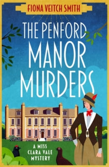 The Penford Manor Murders, Fiona Veitch Smith