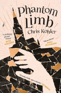 Phantom Limb SIGNED bookplate, Chris Kohler