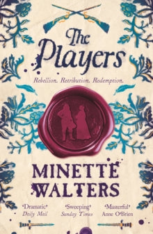 The Players, Minette Walters
