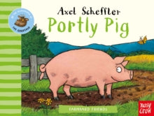 Portly Pig, Axel Scheffler