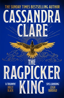 The Ragpicker King, Cassandra Clare